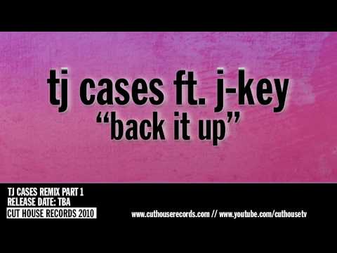 TJ Cases ft. J-Key - Back it Up (TJ Cases Remix Part 1) Sneak Preview