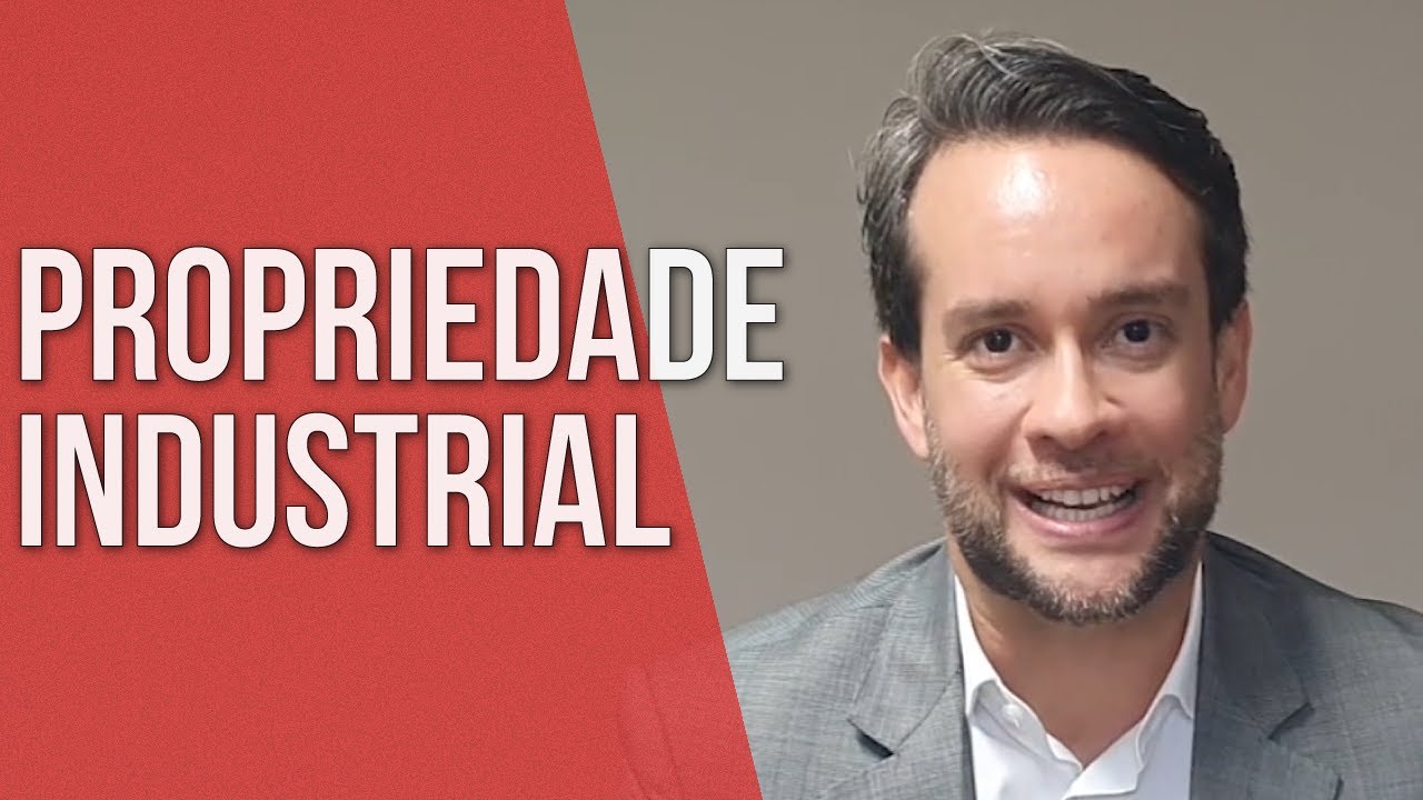 PROPRIEDADE INDUSTRIAL - DICA DE COMO LEMBRAR OS BENS PROTEGIDO - Direito Empresarial