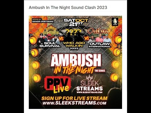 Ambush In The Night Sound Clash 2023 Canada Part 2