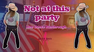 Not at this party: Dasha - Line Dance Runthrough