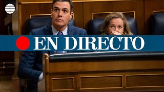 DIRECTO | Sesi贸n de control al Gobierno en el Congreso de los Diputados