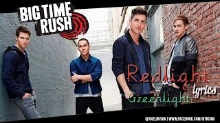 Big Time Rush - Redlight Greenlight (Official Video)