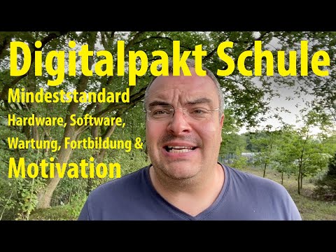 Digital Pact for Schools: Minimum standards, hardware, software, maintenance, training, and motiv...