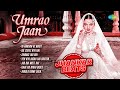 Umrao Jaan Full Album Rekha Farooq Shaikh Naseeruddin Shah In Ankhon Ki Masti Old Songs