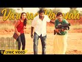 Naanum Rowdy Dhaan Varavaa Varavaa Lyric Video Anirudh Anirudh Vignesh Shivan