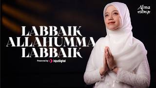 Download lagu ALMA ESBEYE - LABBAIK ALLAHUMMA LABBAIK mp3 Download lagu ALMA ESBEYE - LABBAIK ALLAHUMMA LABBAIK mp3