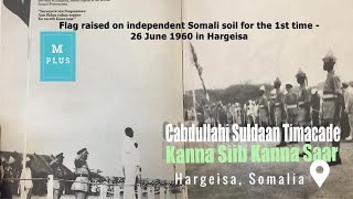 Download lagu M Plus KAANA SIIB KANA SAAR ~ Calan Saarki Waqooyi 26 June 1960 ~ Timacade mp3