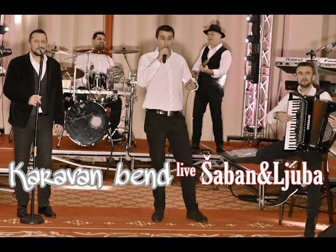 Karavan band - Saban&Ljuba_Mix_2020