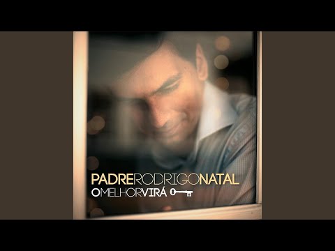 Amor Maior - Padre Rodrigo Natal