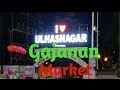 ULHASNAGAR WHOLESALE MARKET VIDEO 2019 I WHOLESALE MARKET FOR ALL ITEMS GAJANAND MARKET