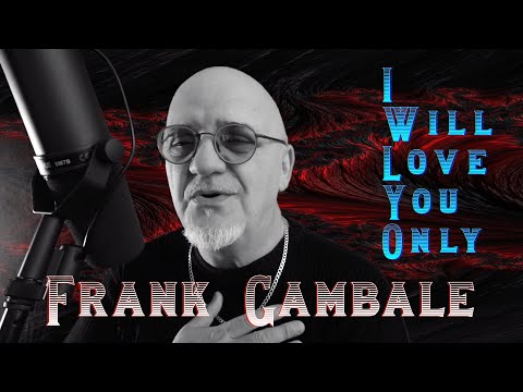 GUITAR LEGEND Frank Gambale's NEW SONG INSPIRED BY PAUL McCARTNEY  called "I WILL LOVE YOU ONLY"