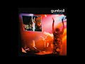 Gumball Tokyo Encore 1994