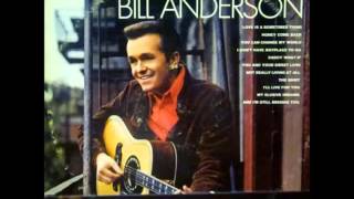 Bill Anderson - Not Really Living At All