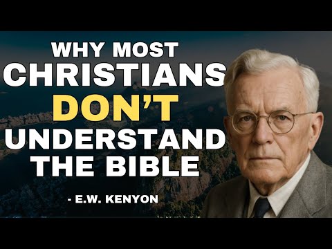 The Two Words That Unlock Every Mystery in Scripture | EW Kenyon Insights