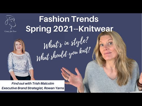 Fashion Trends Spring 2021 - Knitwear with Trish Malcolm