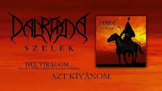 Dalriada - Hej virágom (Hivatalos szöveges videó / Official lyric video) - Szelek album
