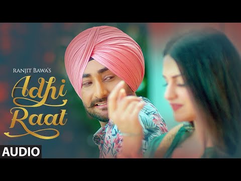 Adhi Raat (Full Audio) — watch video
