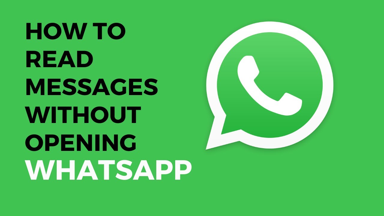 How to see the WhatsApp chat without opening it Android?