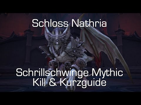 Schloss Nathria: Mythic Schrillschwinge Kill & Guide - Mondkin PoV [World of Warcraft: Shadowlands]