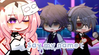 Download lagu Say my name°• gcmv° mp3