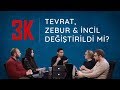 Tevrat, Zebur & İncil Değiştirildi mi?  [Kelam Kültür Kahve]