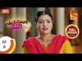 Maddam Sir - Ep 8 - Full Episode - 4th March 2020