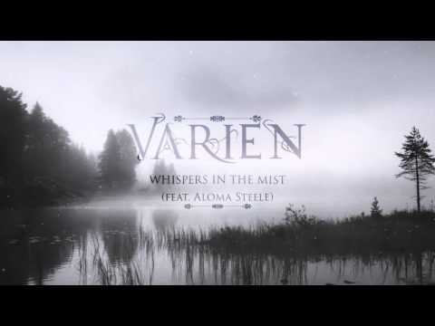 Varien - Whispers in the Mist (feat. Aloma Steele)