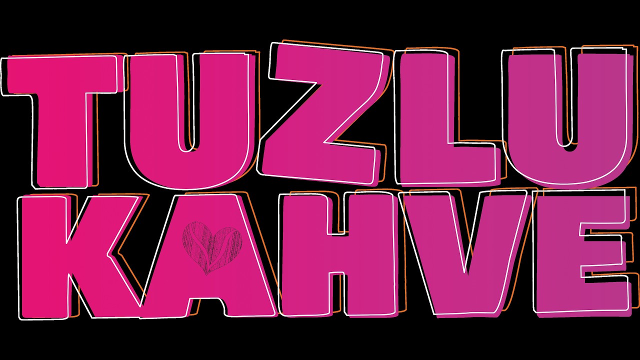 Tuzlu Kahve (Official teaser)