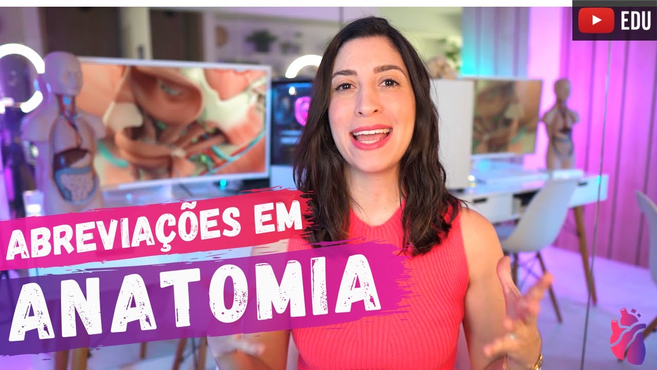 Introdução à Anatomia: ABREVIAÇÕES