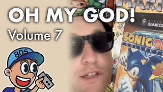 OH MY GOD Compilation (Volume 7)