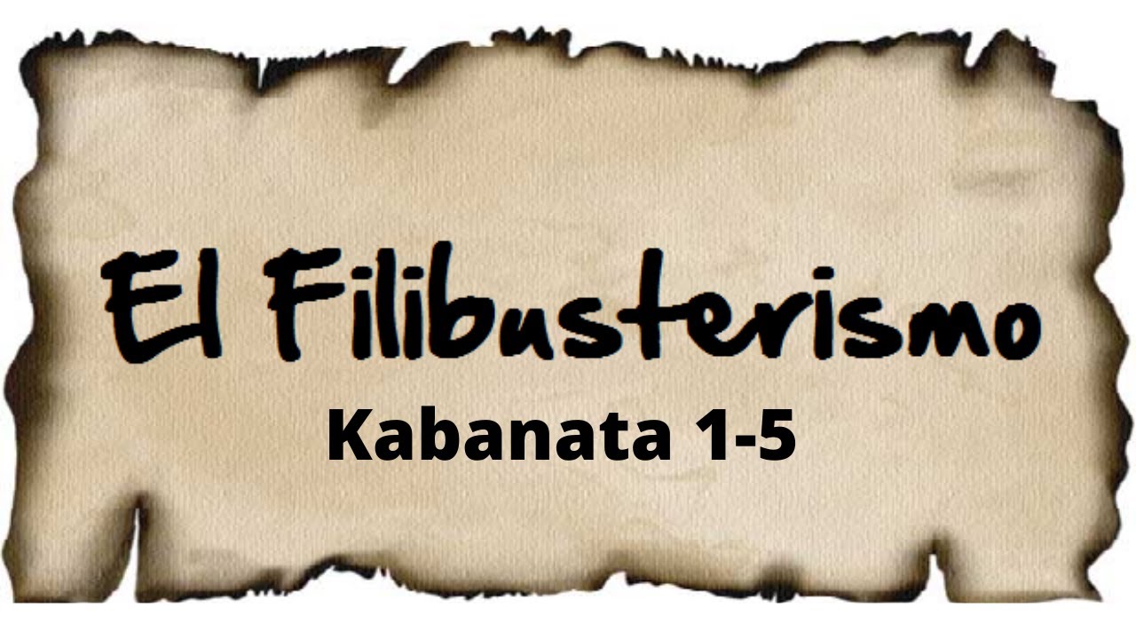 Kabanata 1-5 EL FILIBUSTERISMO (Buod) I Dammy's Educational Vlog