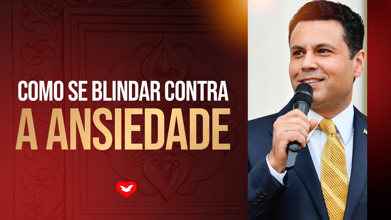Como se blindar contra a ansiedade | Bispo Renato Cardoso
