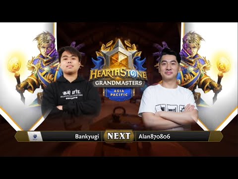 Bankyugi vs Alan870806 | 2021 Hearthstone Grandmasters Asia-Pacific | Top 8 | Season 1 | Week 4