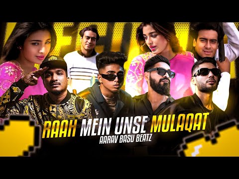 RAAH MEIN UNSE MULAQAT Ft. EMIWAY BANTAI X DIVINE X MC STAN X KR$NA (PROD.BY AARAV BASU) MUSIC VIDEO