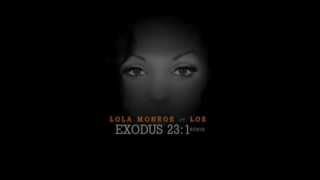 Lola Monroe ft. Los - Exodus 2:31 (Freestyle) [Free Download]