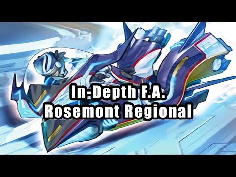 In-Depth F.A. - Rosemont Regional Yu-Gi-Oh! Deck Profile 2018