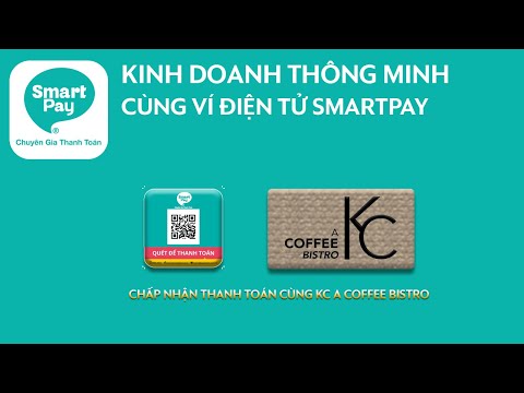 SmartPay | Kinh doanh thông minh cùng SmartPay | Tập 3: KC A Cafe Bistro