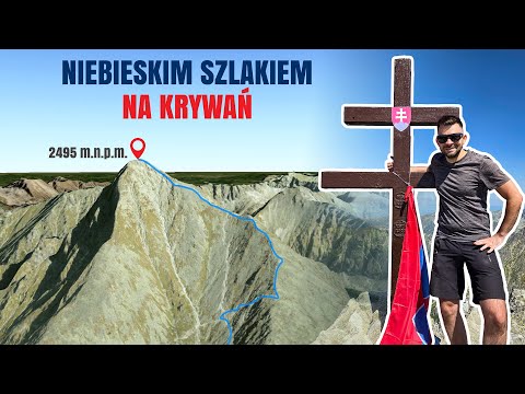 KRYWAŃ – TEGO NIE WIESZ O ŚWIĘTEJ GÓRZE SŁOWAKÓW