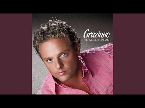 Diese Eine Große Liebe - Graziano