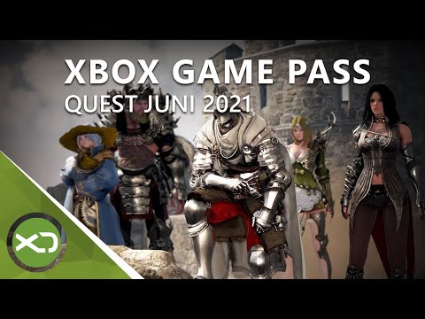 Xbox Game Pass Quest Juni 2021 - Leitfaden mit Black Desert