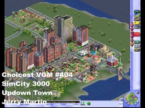 Choicest VGM - VGM #404 - SimCity 3000 - Updown Town