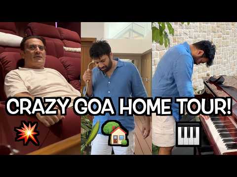 CRAZY GOA HOME TOUR WITH GYM, HOME THEATER + MOST AMAZING MEAL IN GOA! ❤️ - S3E109
