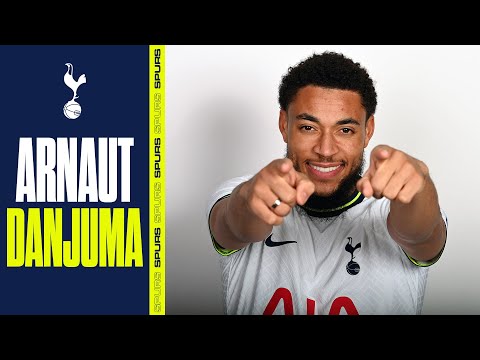 Welcome to Tottenham Hotspur, Arnaut Danjuma