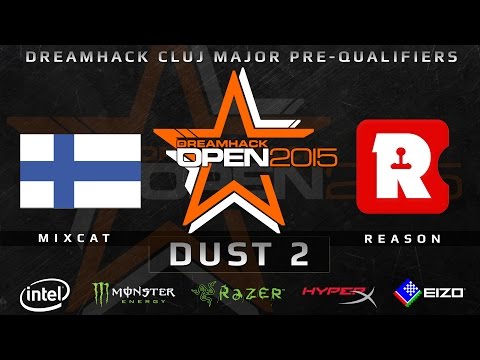 Mixcat vs Reason - Map 1 - Dust 2 (Dreamhack Cluj Major EU Pre-qualifiers)
