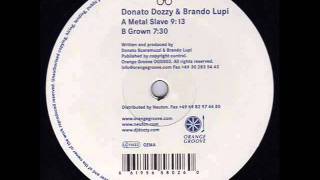 Donato Dozzy & Brando Lupi - Metal Slave