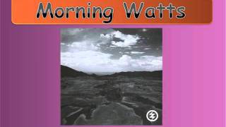 Zoé - Morning Watts