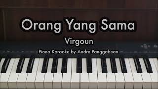 Download lagu Orang Yang Sama - Virgoun | Piano Karaoke by Andre Panggabean mp3