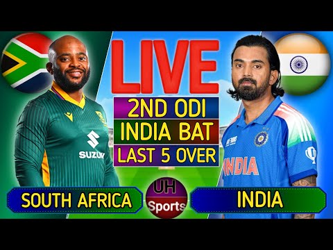 India vs South Africa, 2nd ODI Live Cricket Match Today, IND Vs SA Live Match Today IND Last 5 Overs