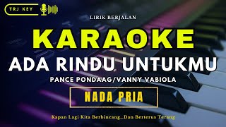 Download lagu KARAOKE ADA RINDU UNTUKMU || TRIO GIDEONZ / VANNY VABIOLA - NADA PRIA || POP NOSTALGIA mp3