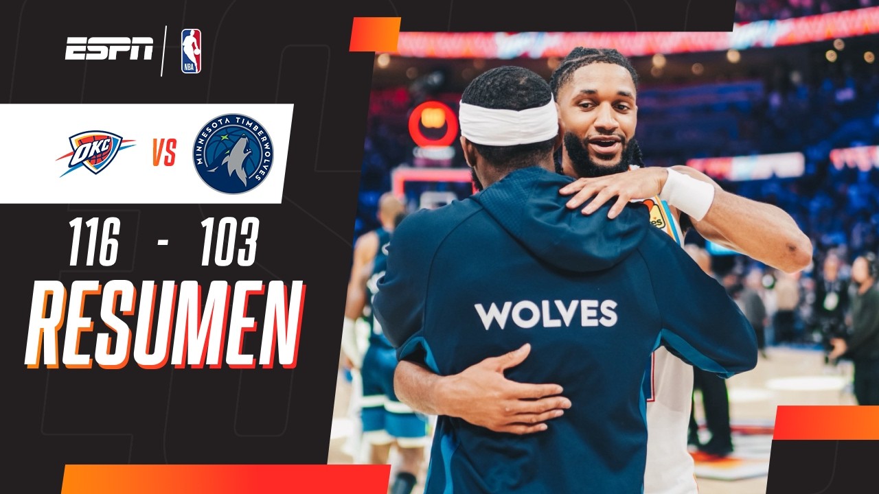 HOLMGREN EL GOLEADOR DE THUNDER PARA LLEVARSE EL TRIUNFO | Oklahoma City 116-103 Minnesota | RESUMEN